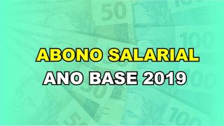 Abono Salarial: Pagamento expira em 30 de junho, veja se você tem direito