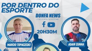 Por Dentro do Esporte é o novo programa do Donfa News